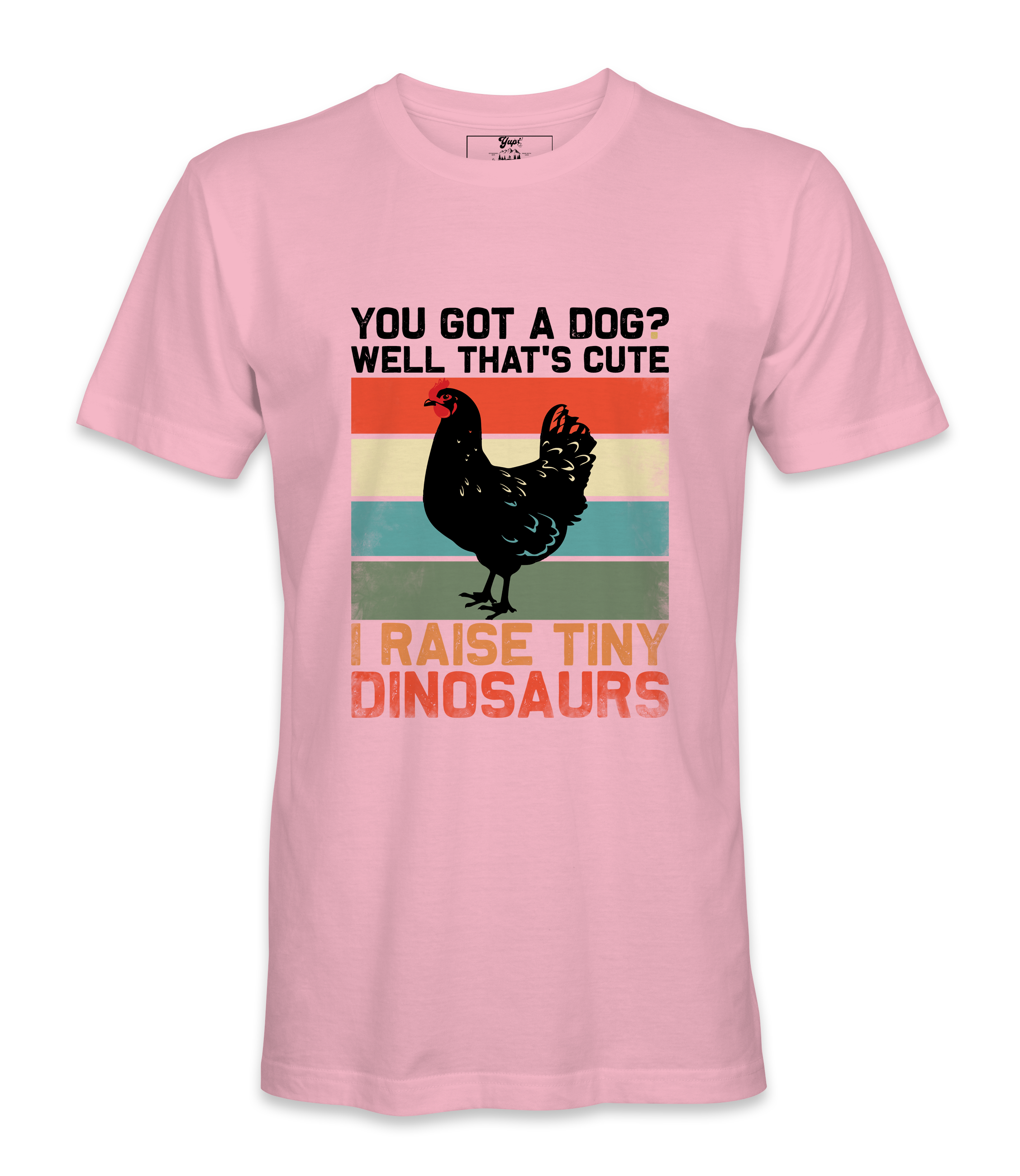 You Got A Dog? - T-shirt