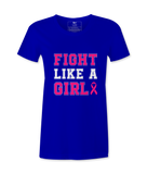 Fight Like A Girl - T-shirt