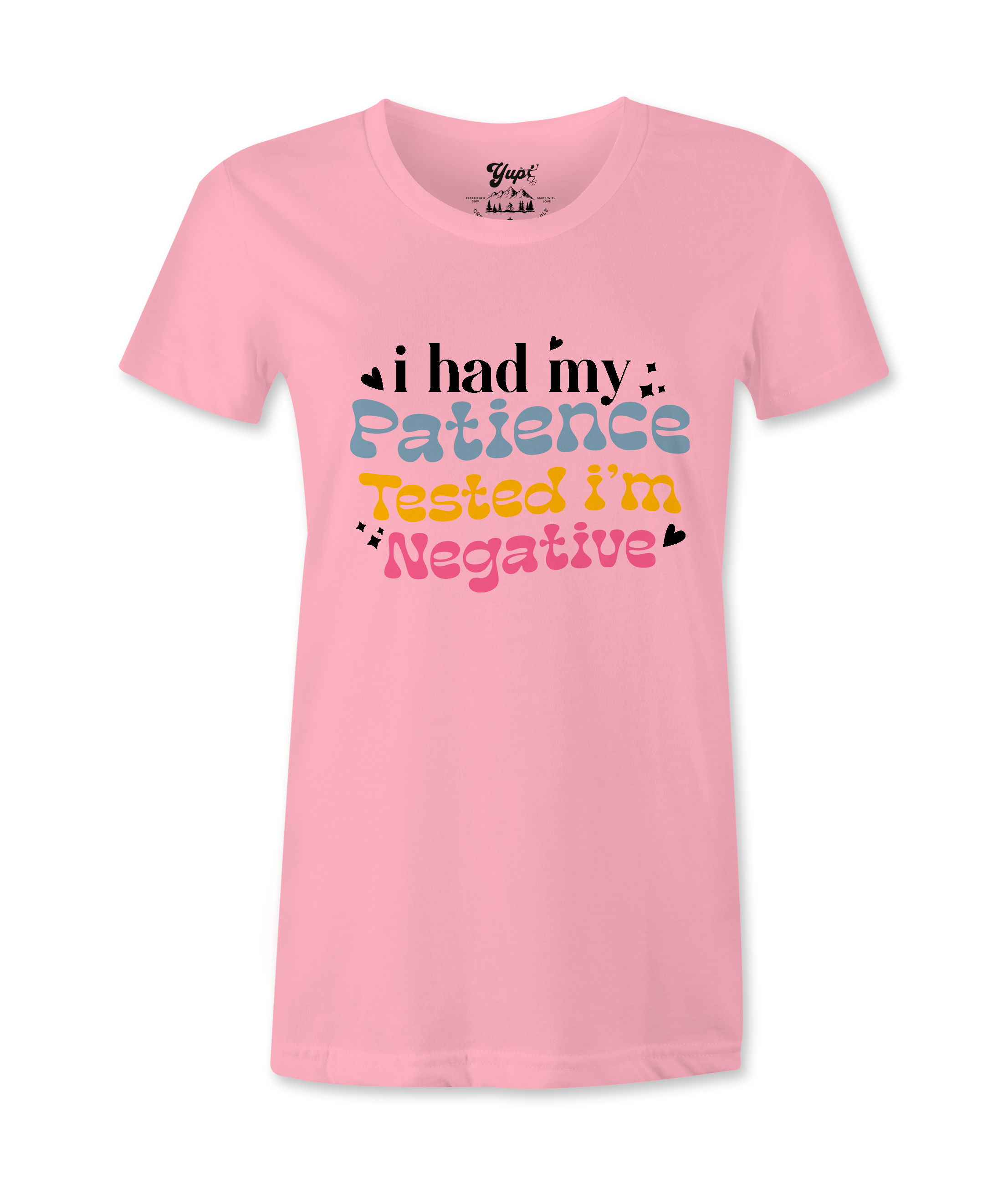 I Had My Patience Tested -T-shirt