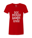 Dog Mother White Lover  -T-shirt