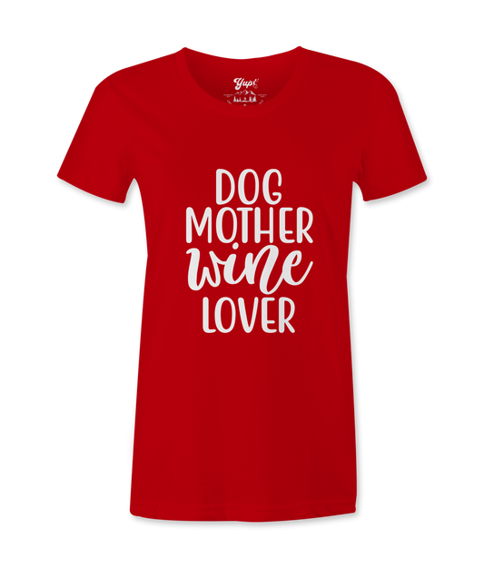 Dog Mother White Lover  -T-shirt