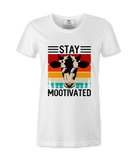 Stay Mootivated - T-shirt