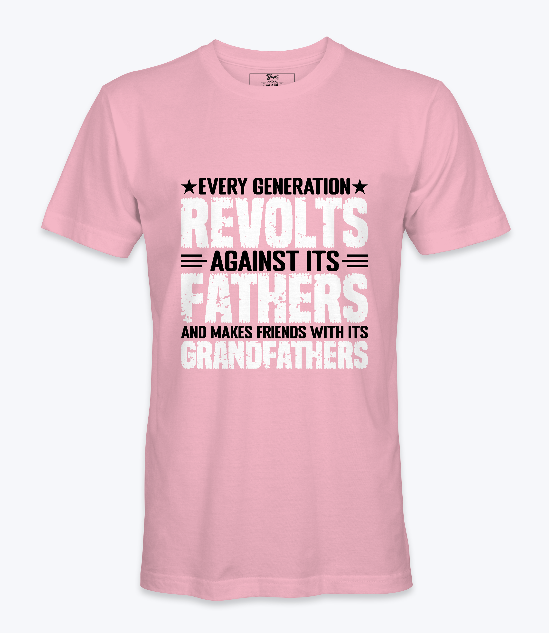 Every Generation Revolts..  - T-shirt