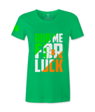 Rub Me For Luck - Female T-Shirt