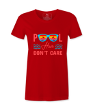 Pool Hair Don't Care - T-shirt