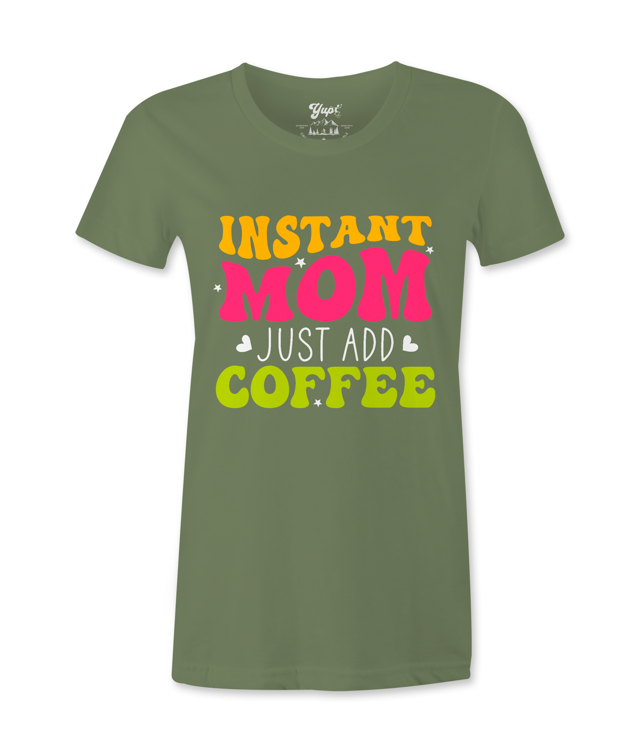 Instant Mom Just Add Coffee -T-shirt