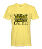 Courage In Danger T-Shirt