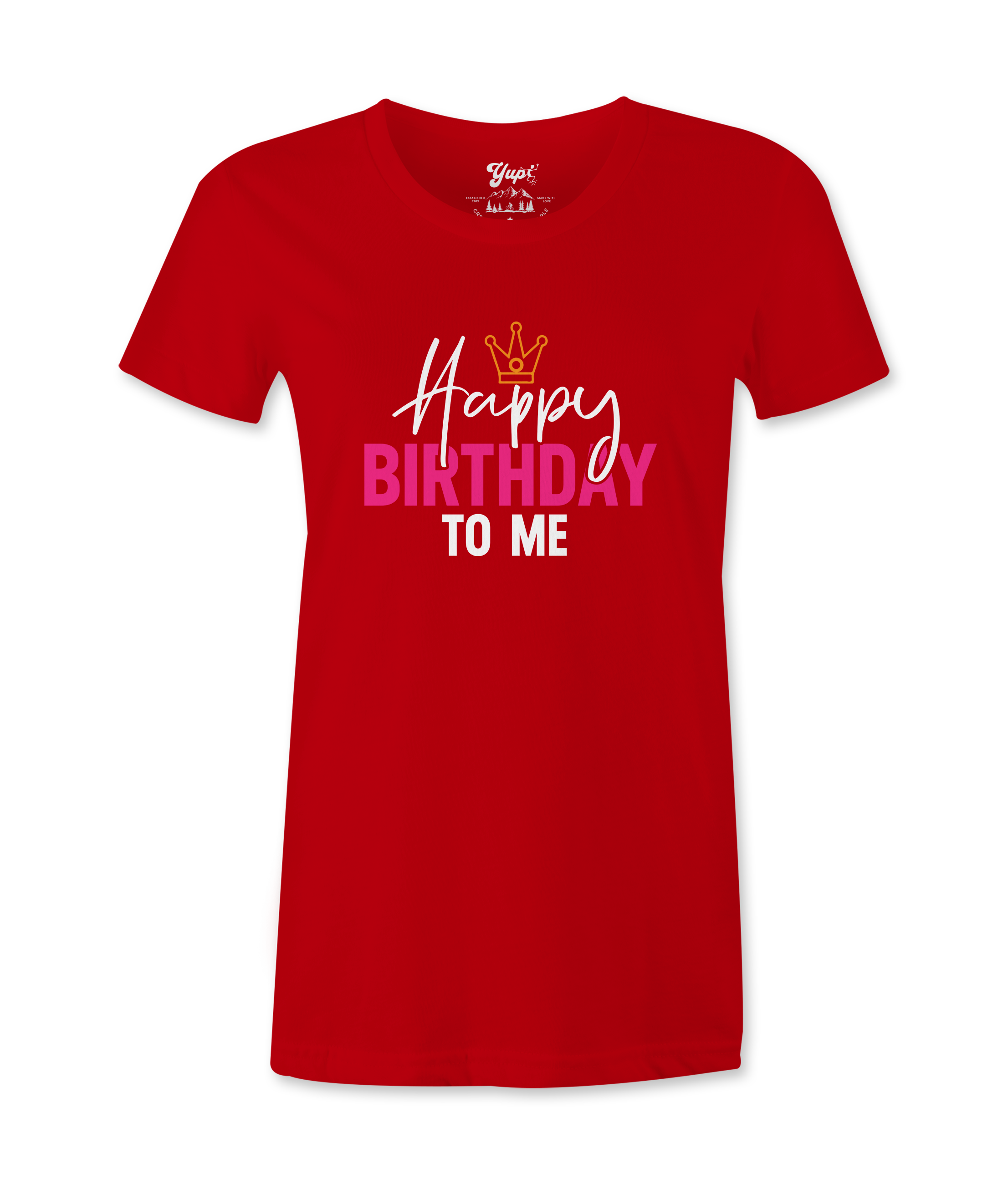 Happy Birthday To Me - T-shirt