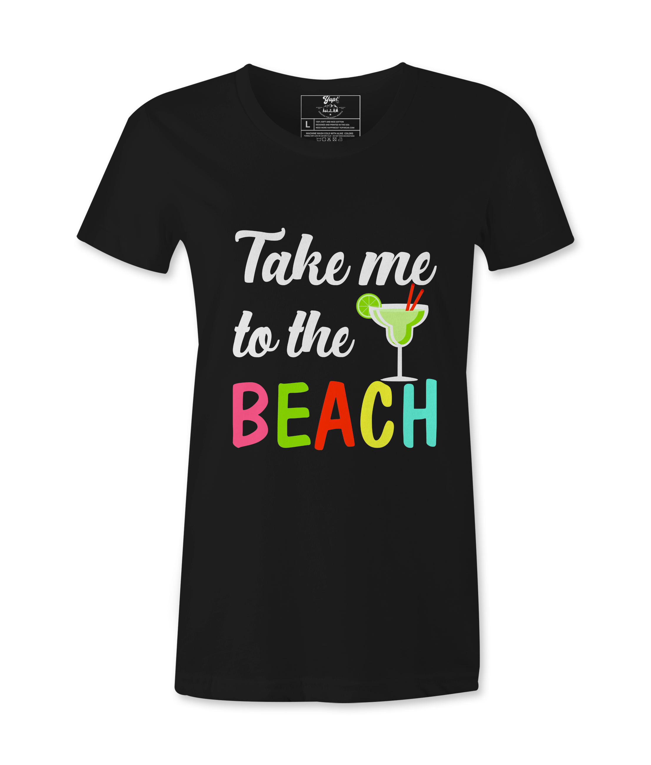 Take Me To The Beach - T-shirt