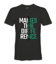 Money Makes The  Difference - T-Shirt