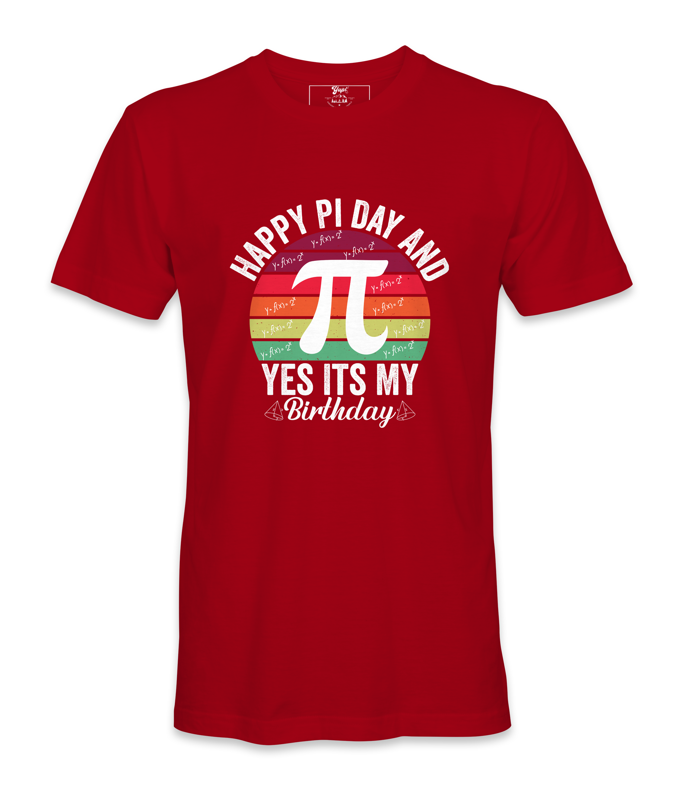 Happy Pi Day It's My Birthday - T-shirt