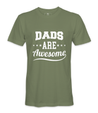 Dads Are Awesome - T-shirt