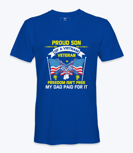 Proud Son Of A Vietnam Vet  -T-Shirt