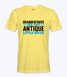 Grandfathers Are Just .. - T-shirt