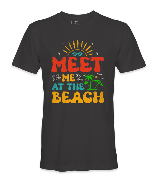 Meet Me At The Beach- T-shirt
