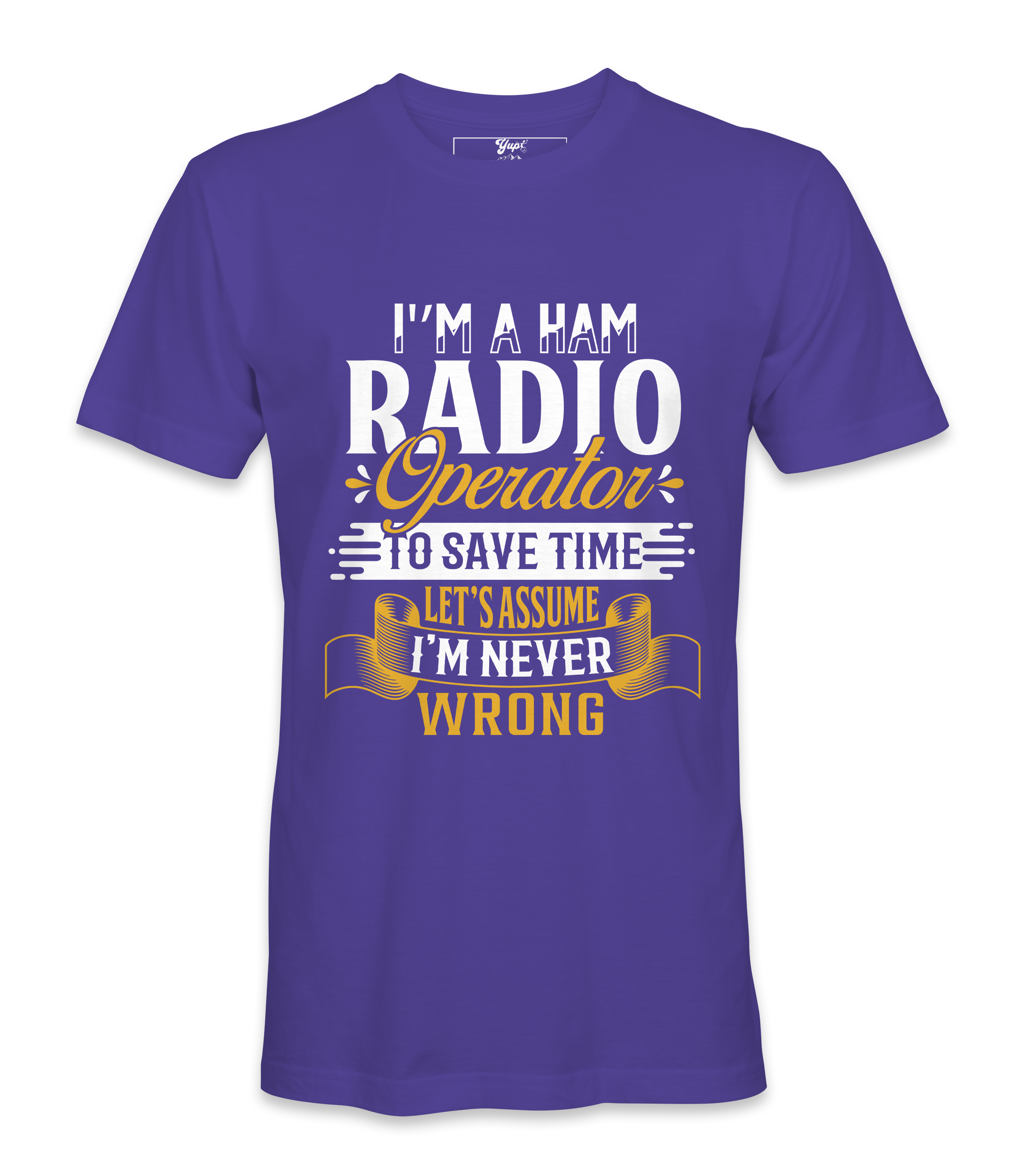 I'm A  Ham Radio Operator - T-Shirt