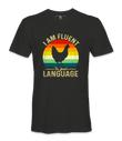 I'm  Fluent In Foul Language - T-shirt