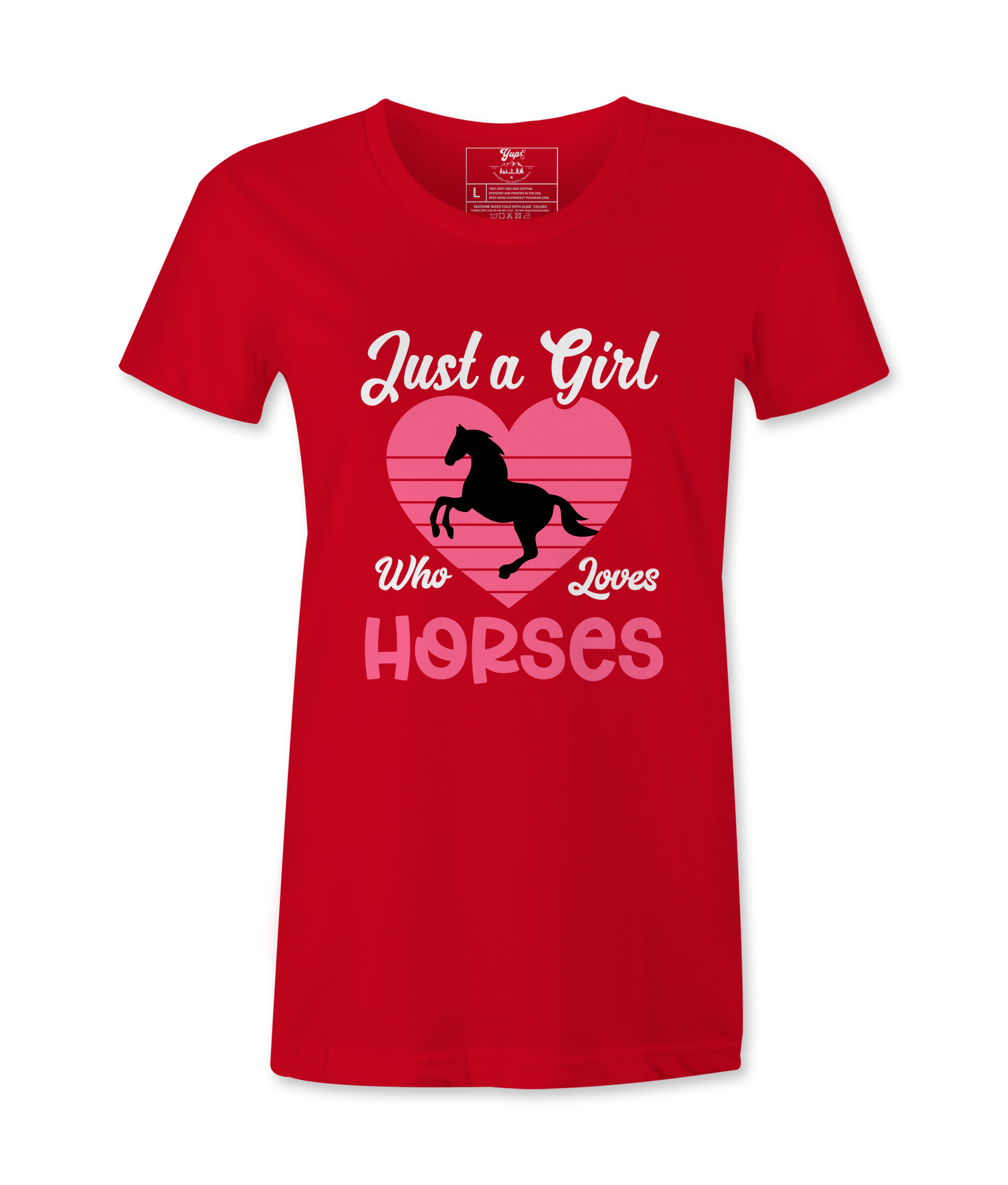 Just Who Loves Horses - T-Shirt