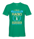 I'M  A Licensed Ham Radio - T-Shirt