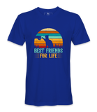 Best Friends For Life  - T-shirt