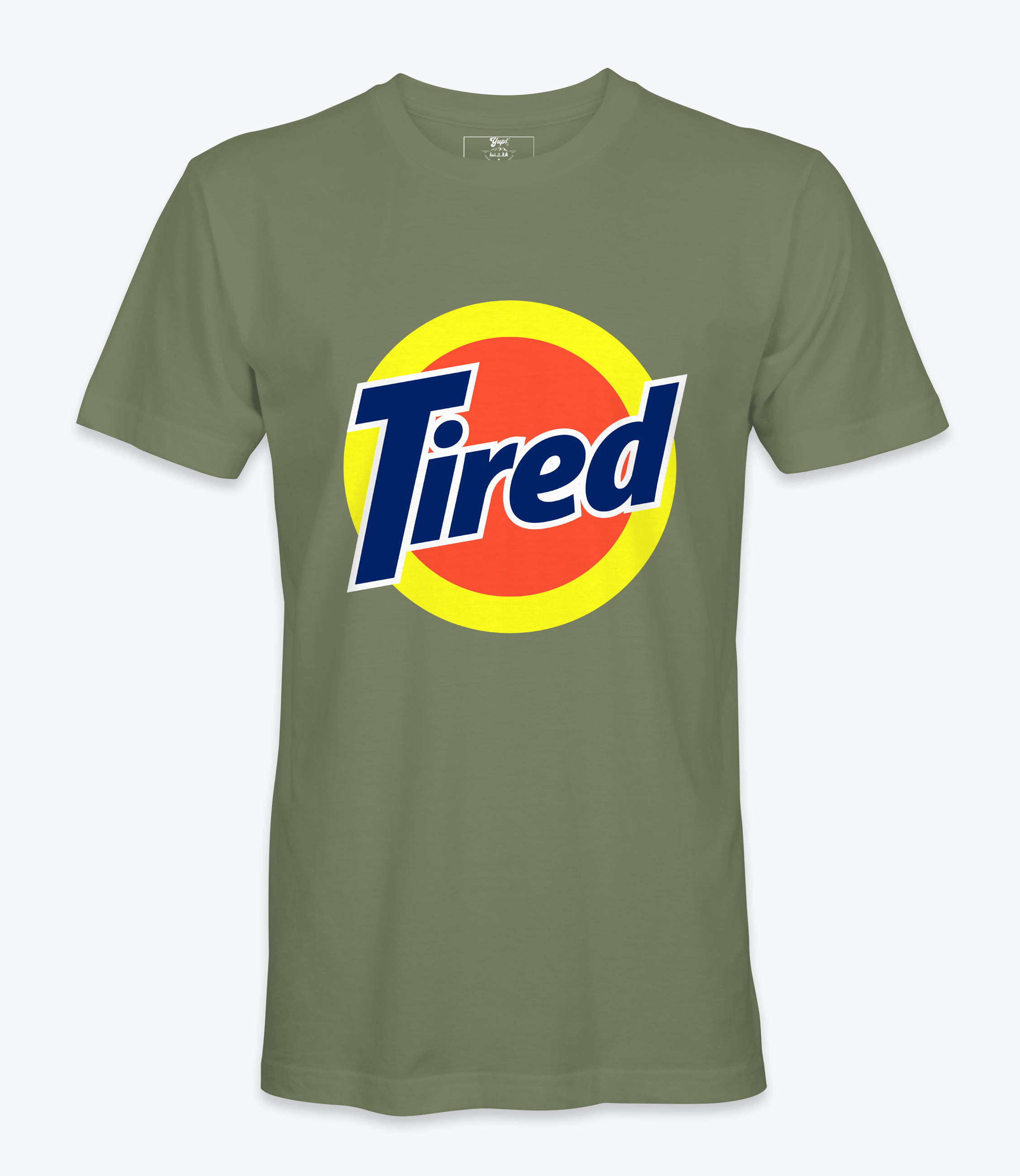 Tired T-shirt