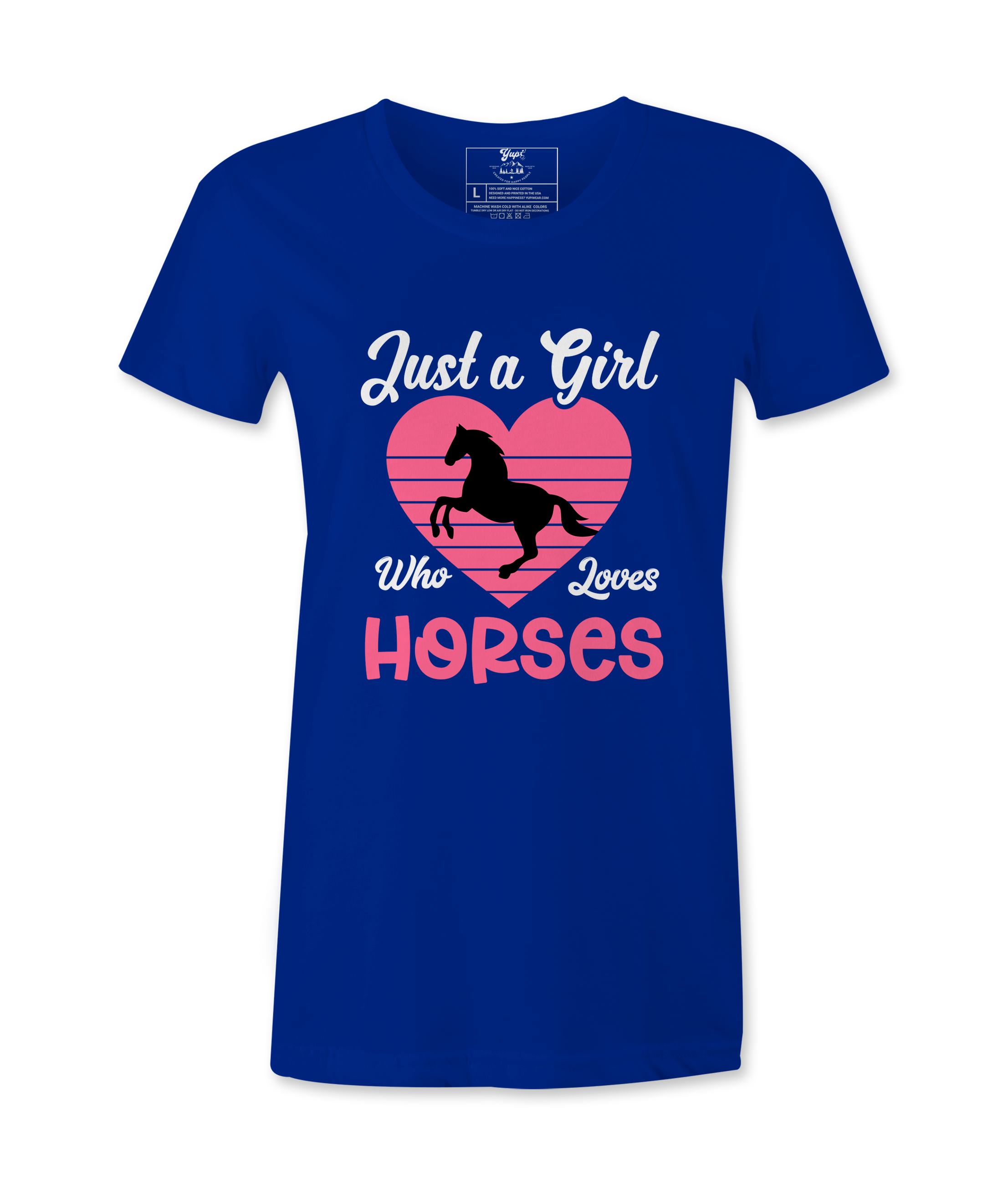 Just Who Loves Horses - T-Shirt