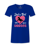 Just Who Loves Horses - T-Shirt