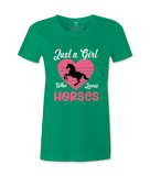 Just Who Loves Horses - T-Shirt