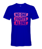 No One Fights Alone - T-shirt