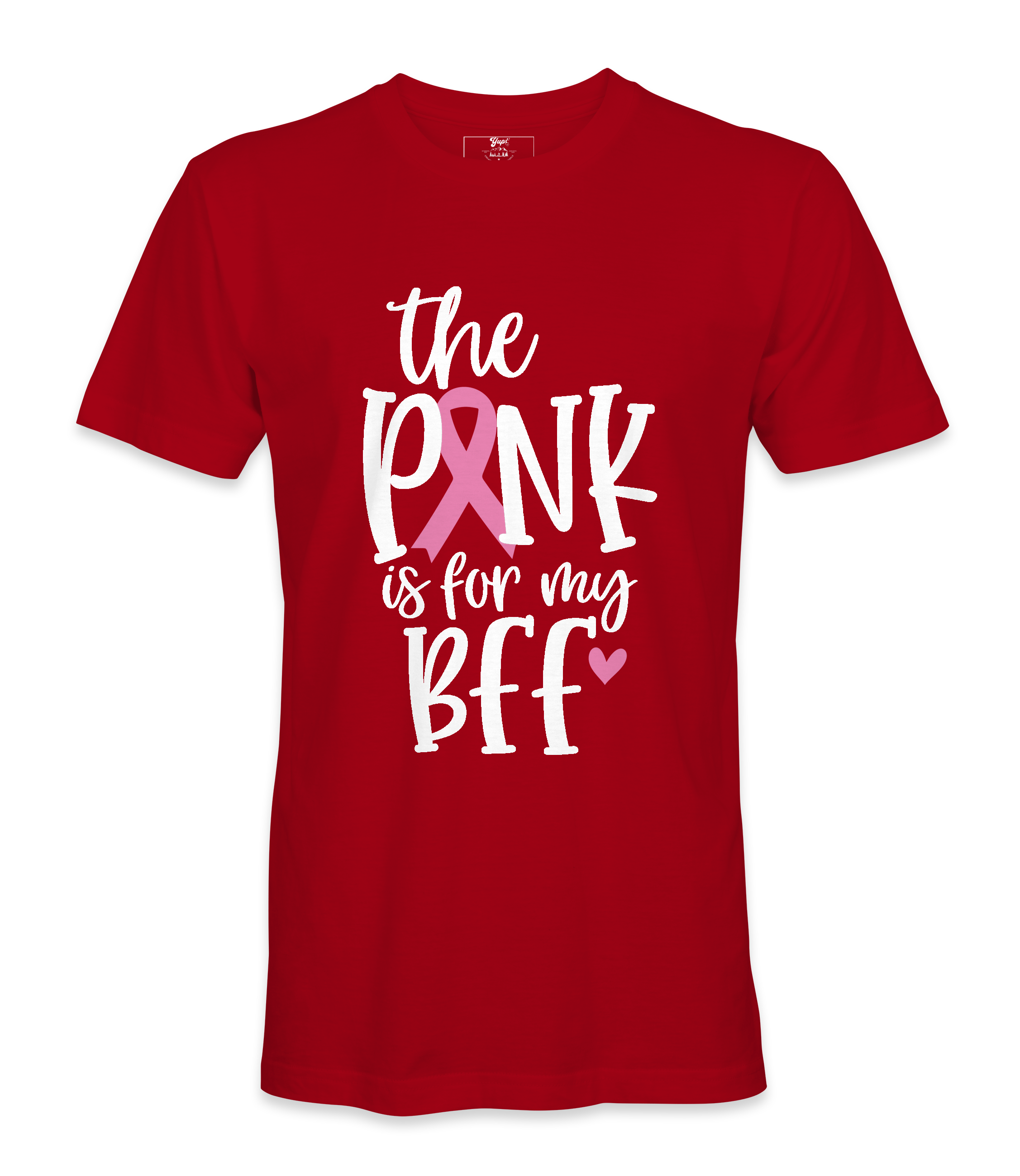 The Pink Is For My BFF - T-shirt