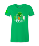 Pinch Proof - Female T-shirt