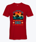 I'm A Saling Dad - T-Shirt