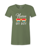 Nurse Off Duty - T-shirt