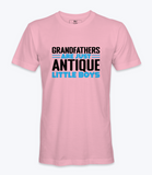 Grandfathers Are Just .. - T-shirt