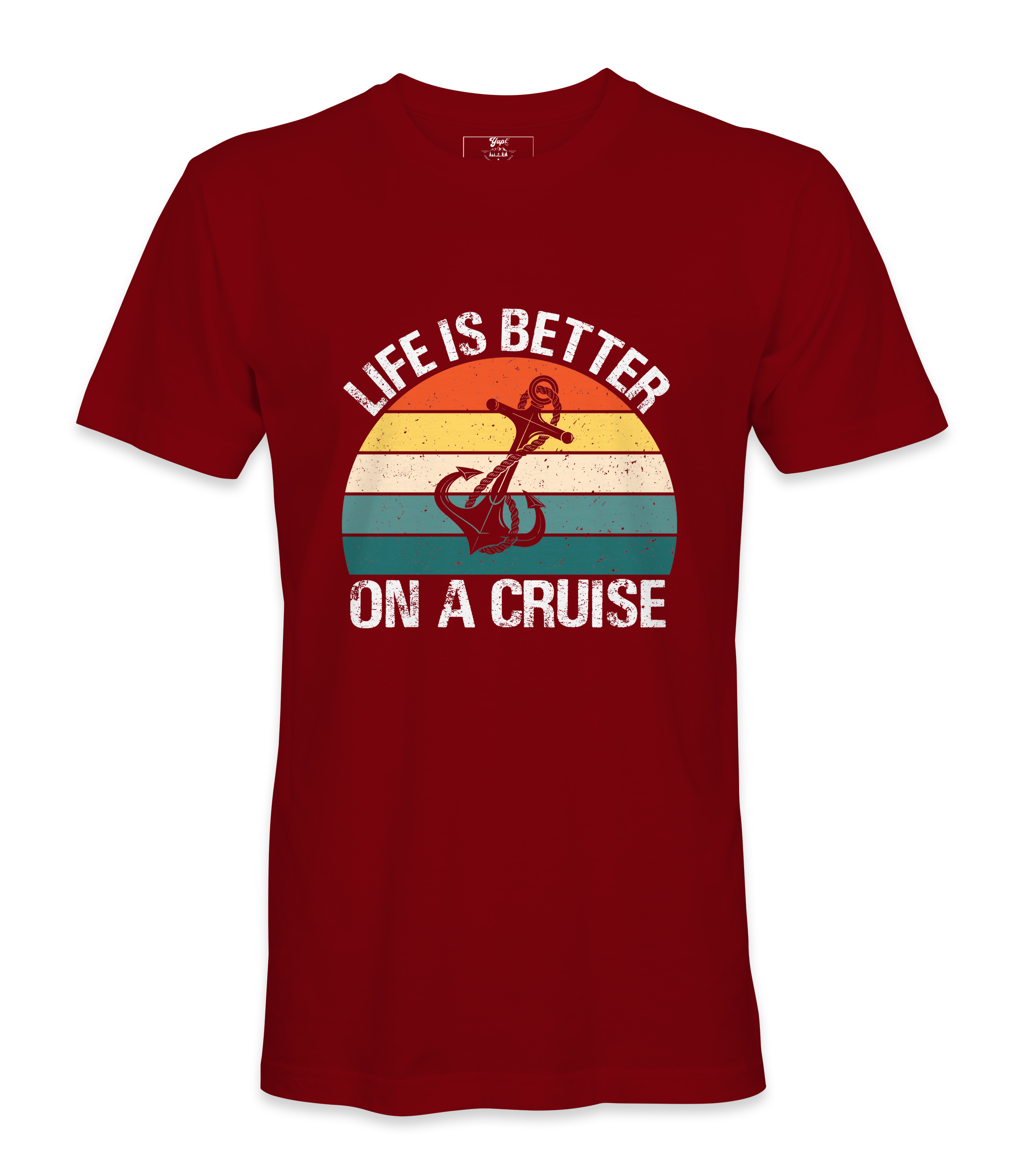 Life Is Better On A Cruise - T-shirt