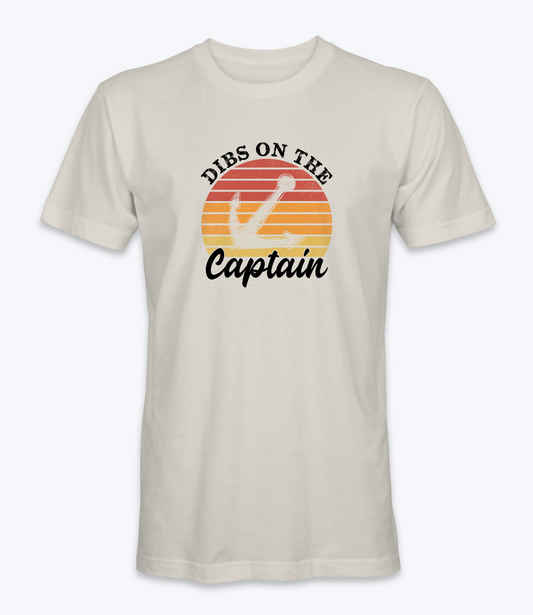 Dibs On The Captain T-Shirt