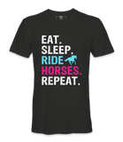 Eat Sleep Ride Horses Repeat - T-shirt