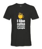 I Like Coffee  - T-shirt