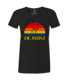 Ew, People - T-Shirt