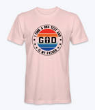 I Took A DNA Test and God Is My Father T-Shirt