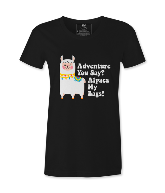 Adventure You Say? - T-shirt