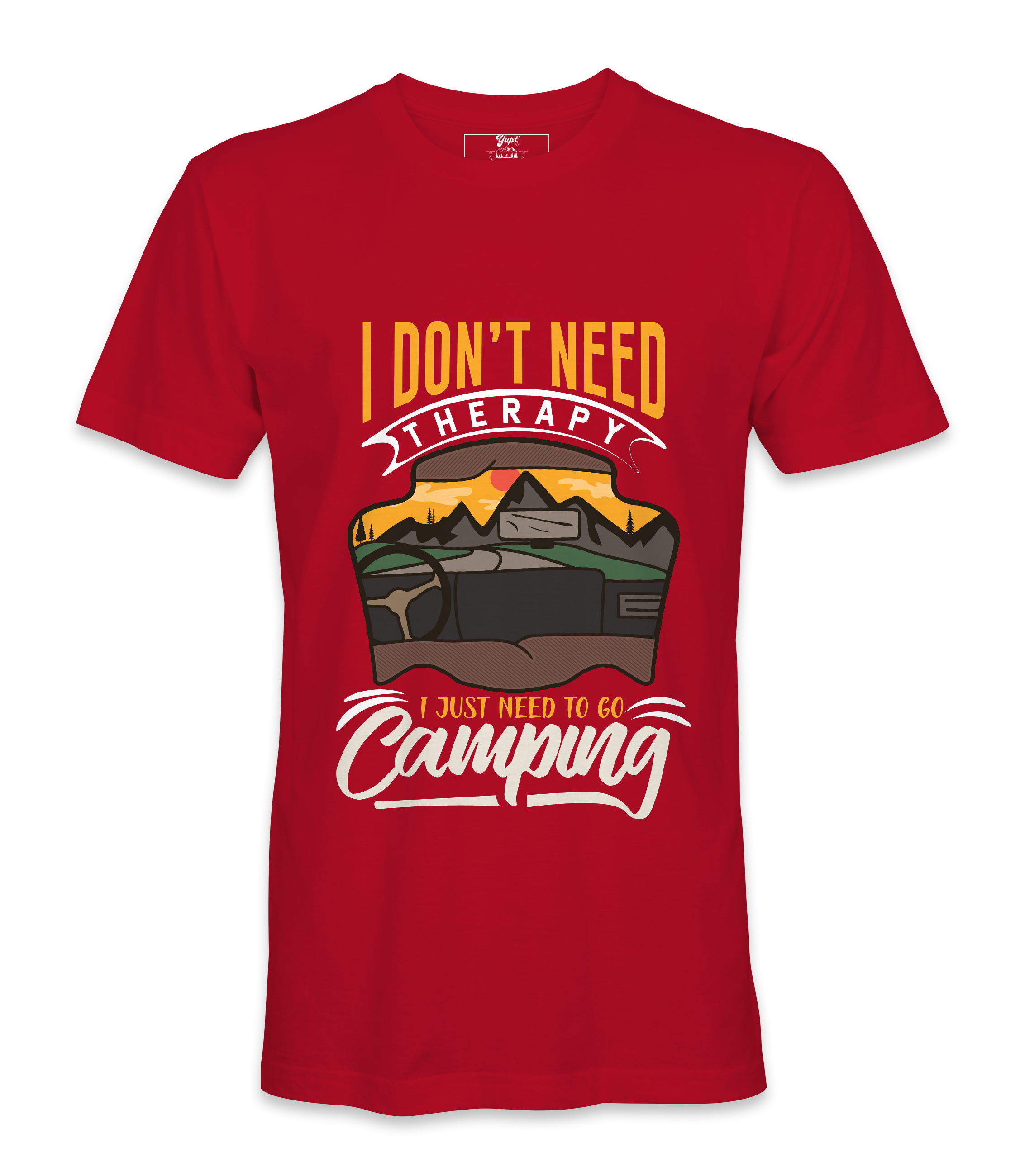 I Don't Need Therapy  - T-shirt