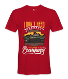 I Don't Need Therapy  - T-shirt