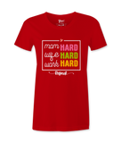 Hard Working Mom -T-shirt