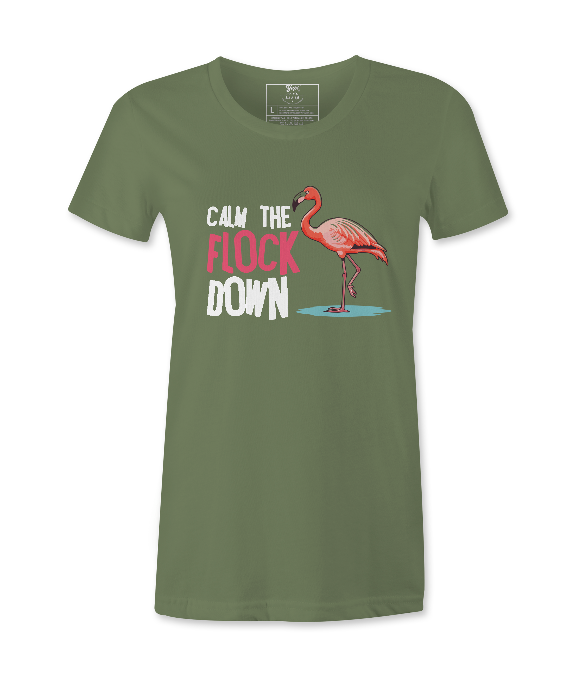 Calm The Flock Down - T-shirt