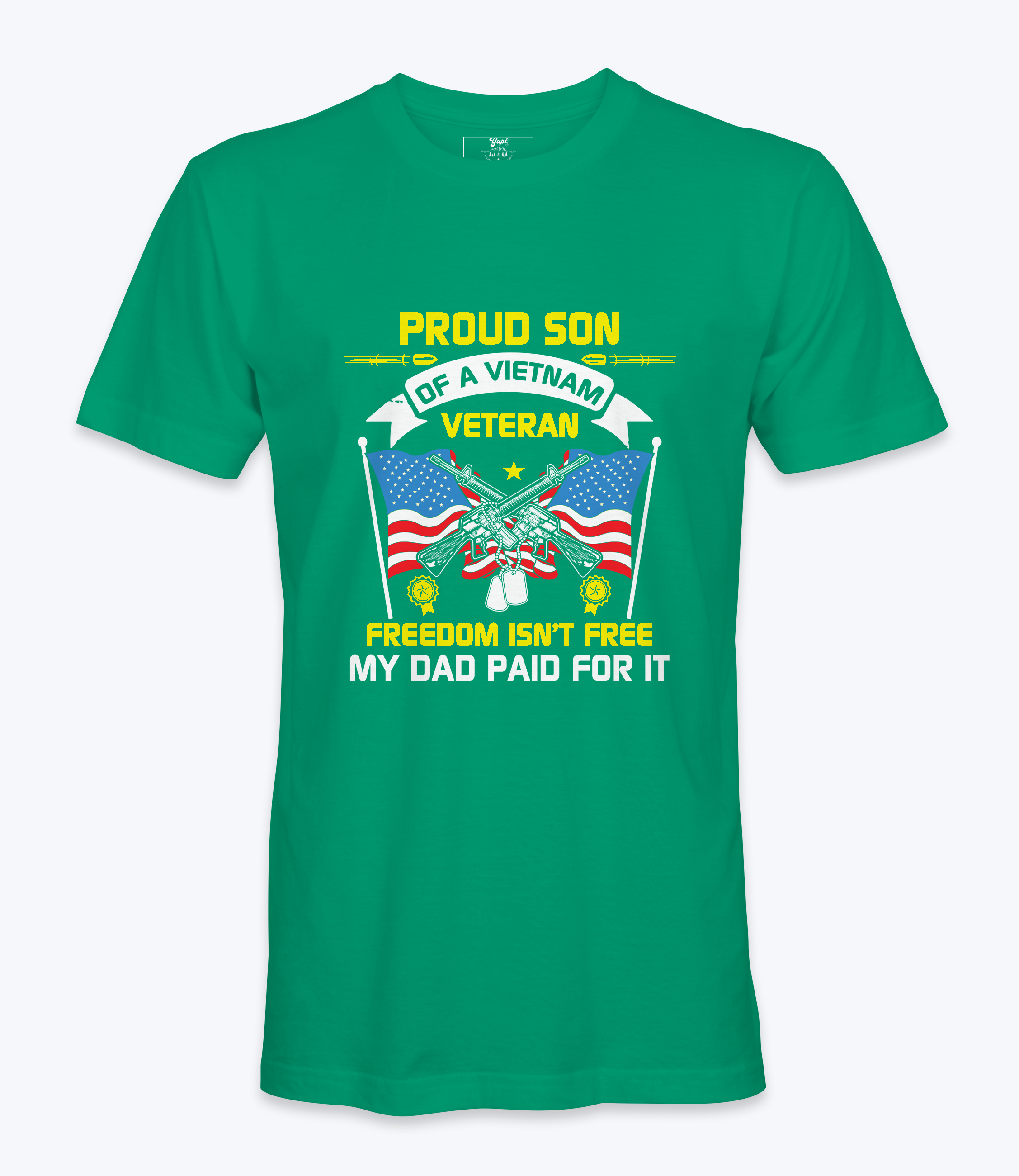 Proud Son Of A Vietnam Vet  -T-Shirt