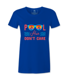 Pool Hair Don't Care - T-shirt