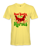 Dear Santa Just Bring  Horses - T-shirt