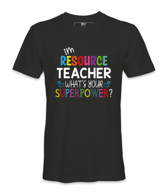 I'M Resource Teacher - T-shirt