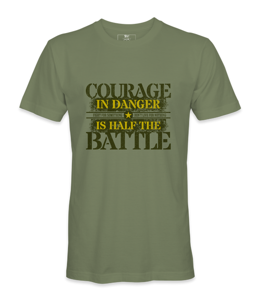 Courage In Danger T-Shirt